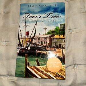 New Fever Tree A Novel by Tim Applegate - Advance Reader Copy